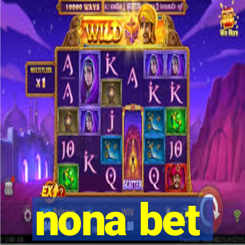 nona bet