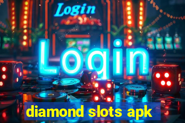 diamond slots apk