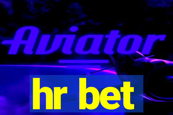 hr bet