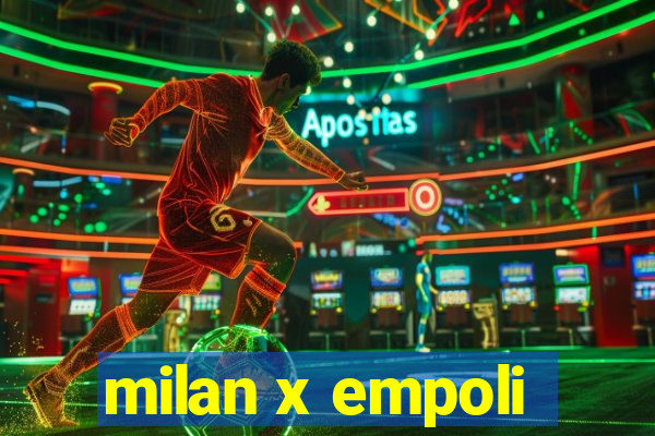 milan x empoli