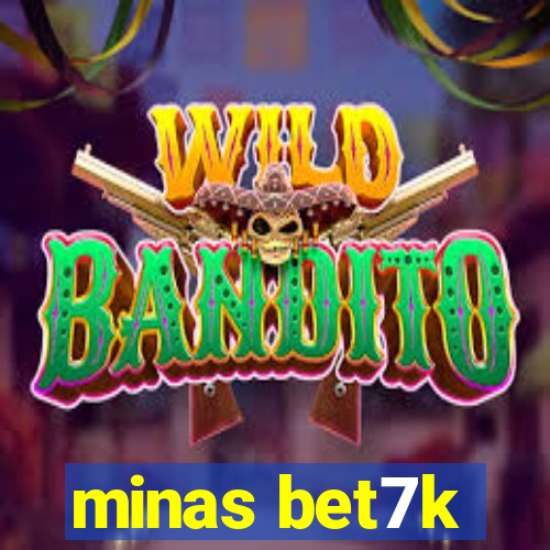 minas bet7k