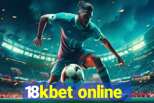 18kbet online