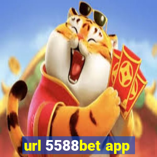 url 5588bet app