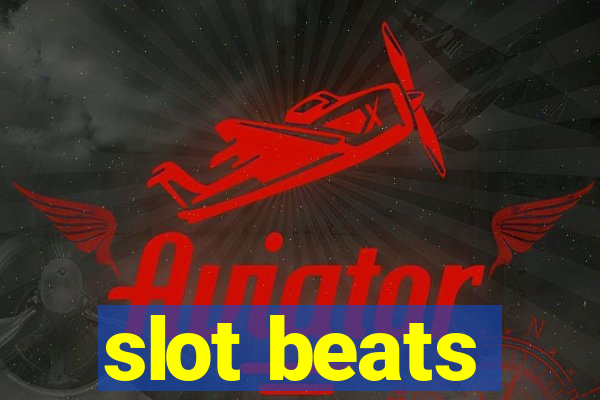 slot beats