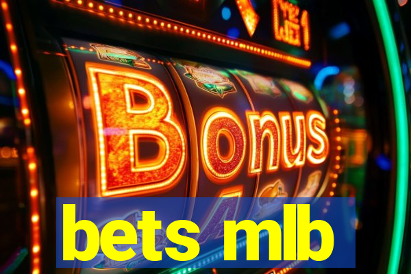 bets mlb