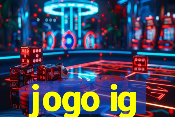 jogo ig