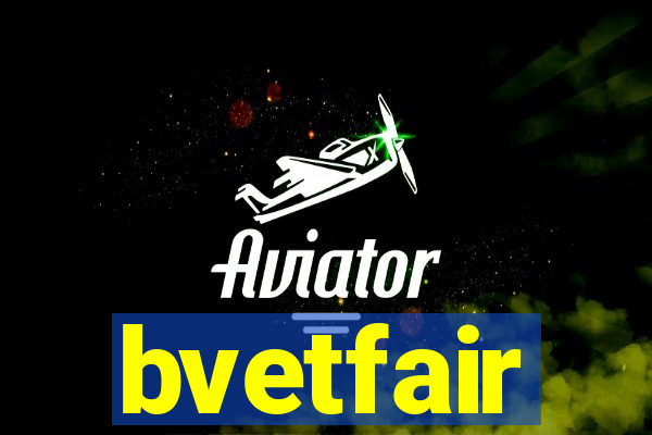 bvetfair