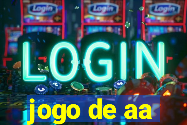 jogo de aa