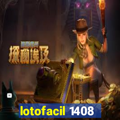 lotofacil 1408