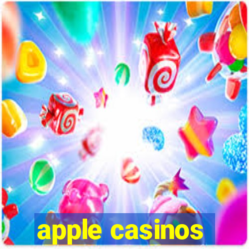 apple casinos