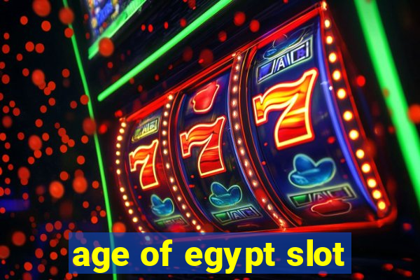 age of egypt slot