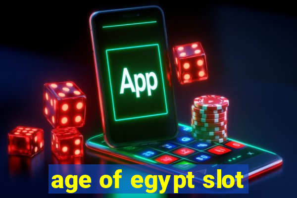 age of egypt slot