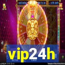 vip24h