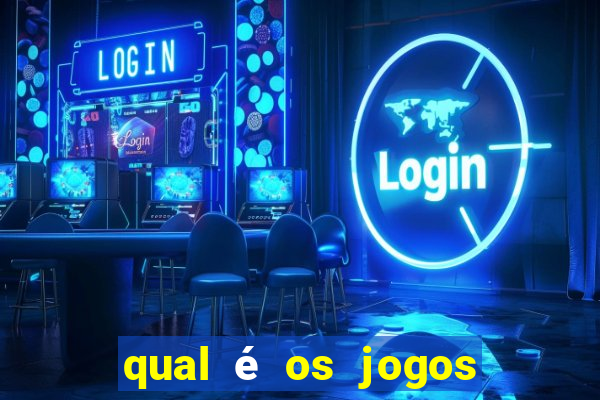 qual é os jogos de amanh?