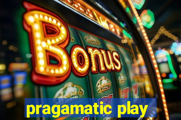 pragamatic play