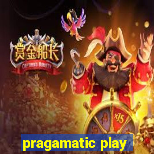 pragamatic play