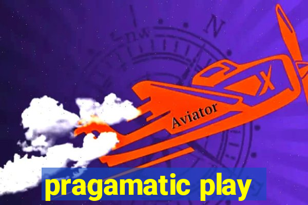 pragamatic play