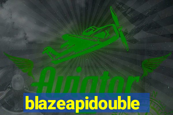 blazeapidouble