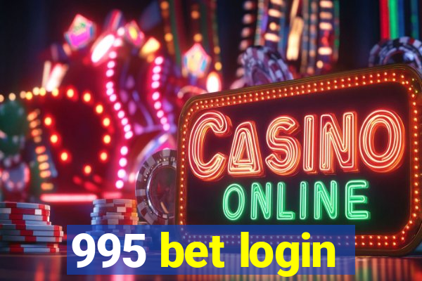 995 bet login