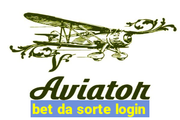 bet da sorte login