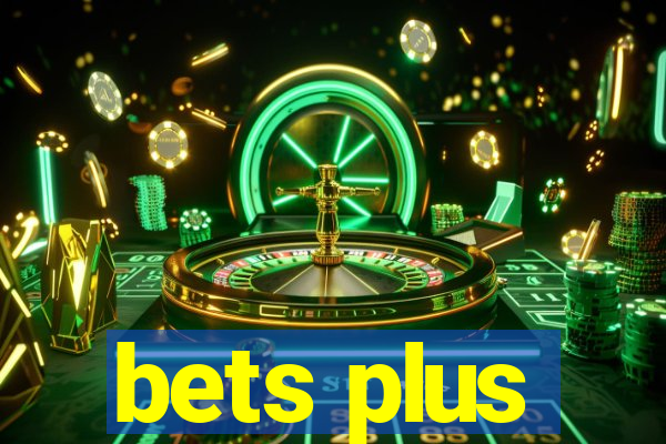 bets plus