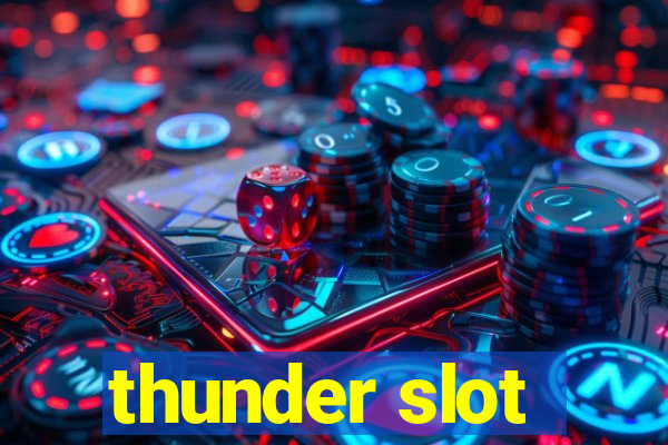 thunder slot