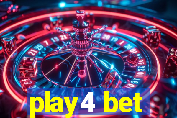 play4 bet