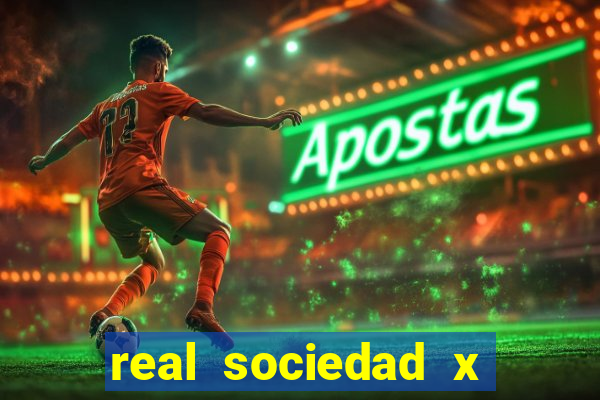 real sociedad x real madrid palpites