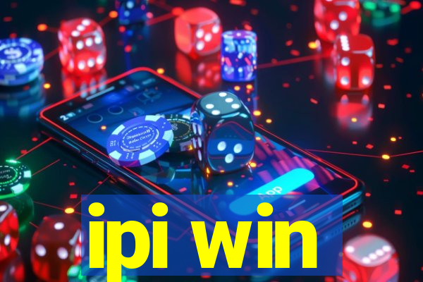 ipi win