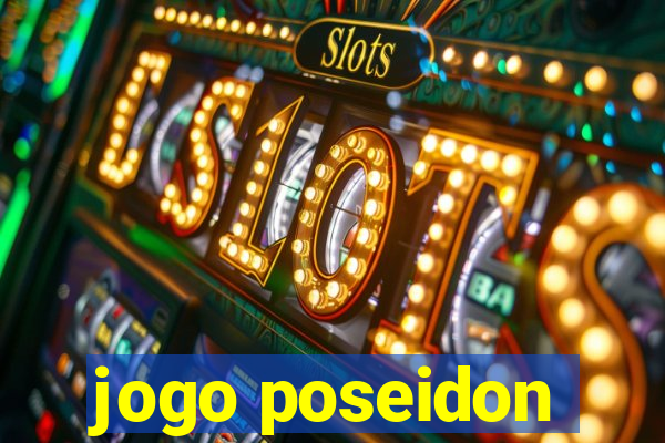 jogo poseidon