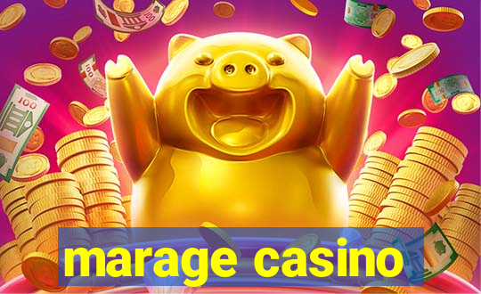 marage casino