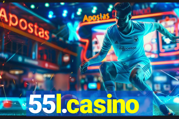 55l.casino