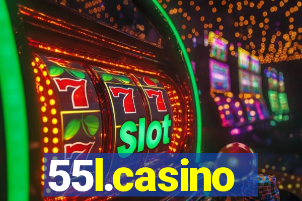 55l.casino