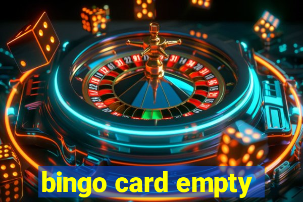 bingo card empty