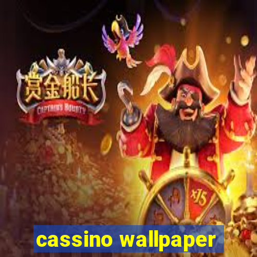 cassino wallpaper