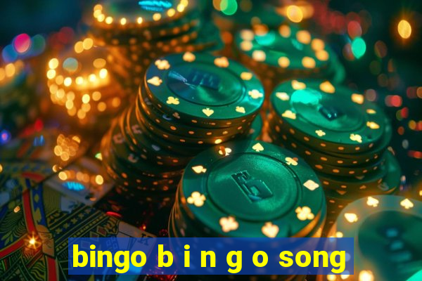 bingo b i n g o song