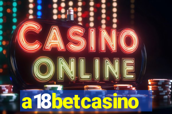 a18betcasino