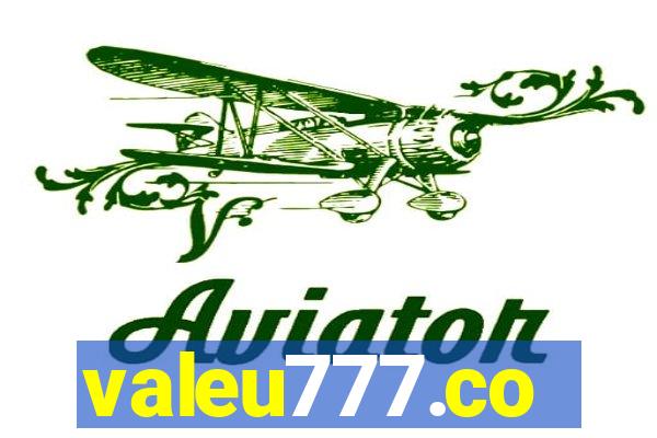 valeu777.co