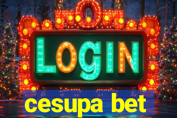 cesupa bet