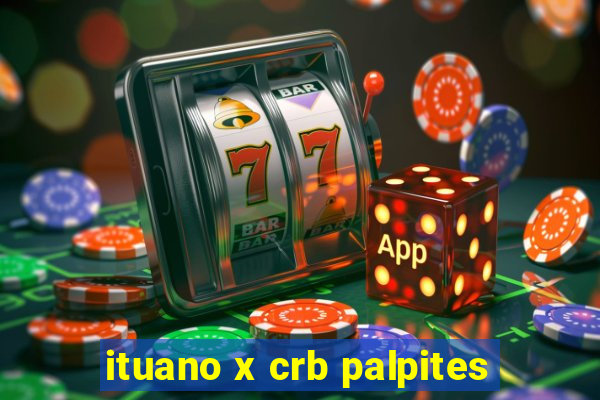 ituano x crb palpites