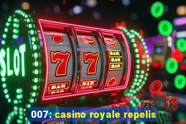 007: casino royale repelis