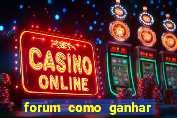 forum como ganhar na loteria