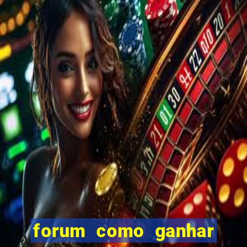 forum como ganhar na loteria