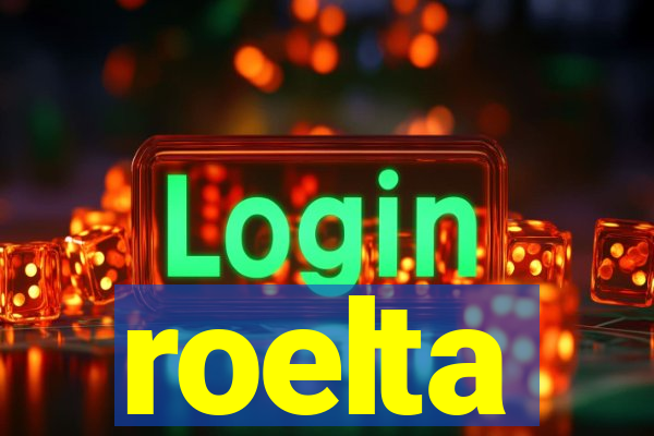 roelta