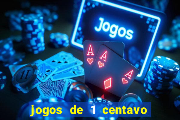 jogos de 1 centavo no esporte da sorte