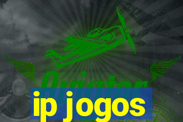 ip jogos