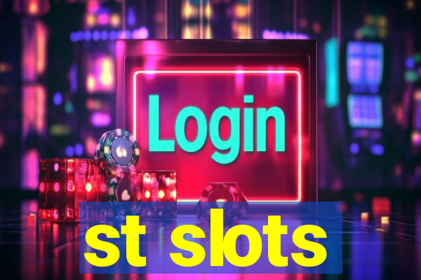 st slots