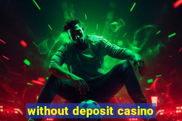 without deposit casino