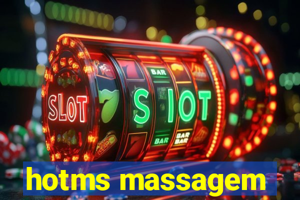 hotms massagem