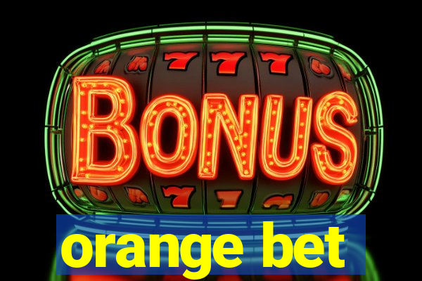 orange bet